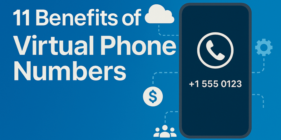 11 Reasons Your Business Needs a Virtual Phone Number